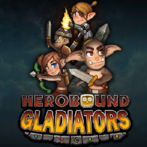 Herobound Gladiators